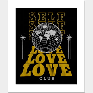 Self love club Posters and Art